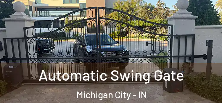  Automatic Swing Gate Michigan City - IN